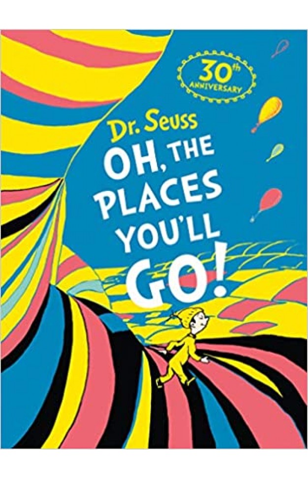Oh, The Places You'll Go! - (HB)
